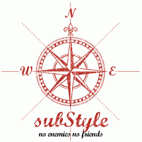 Substyle : No Enemies No Friends